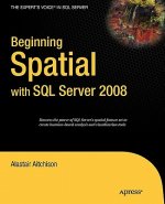 Beginning Spatial with SQL Server 2008