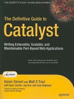 Definitive Guide to Catalyst