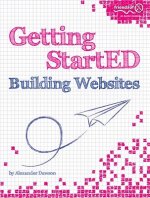 Getting StartED Building Websites