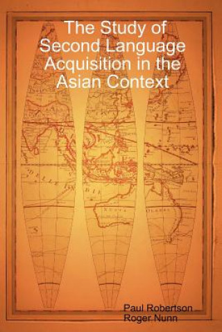 Study of Second Language Acquisition in the Asian Context