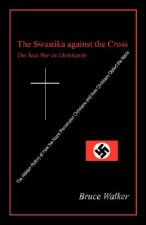 Swastika Against the Cross