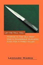 Let Me Tell You, Pimping in the Old West Was a Dangerous Business Even for a Hired Killer