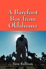 Barefoot Boy from Oklahoma