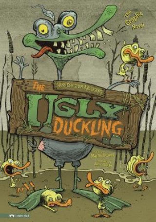 Ugly Duckling: The Graphic Novel