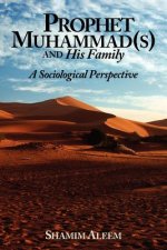 Prophet Muhammad(s) and His Family