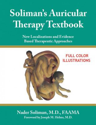 Soliman's Auricular Therapy Textbook
