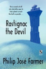 Rastignac the Devil / Despoilers of the Golden Empire (Wildside Double)