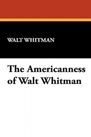Americanness of Walt Whitman