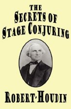 Secrets of Stage Conjuring