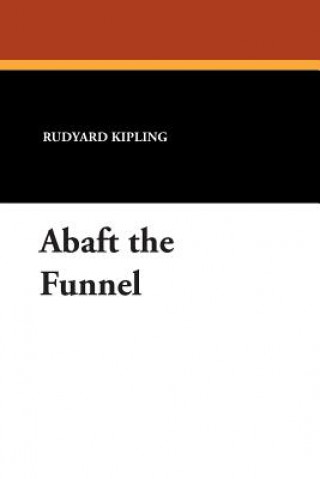 Abaft the Funnel