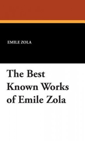Best Known Works of Emile Zola