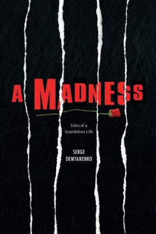 Madness