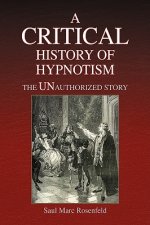 CRITICAL History of Hypnotism