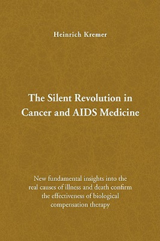 Silent Revolution in Cancer and AIDS Medicine