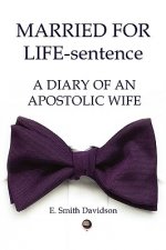 MARRIED FOR LIFE-sentence
