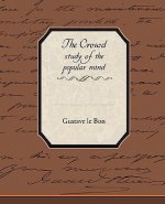 Crowd Study of the Popular Mind