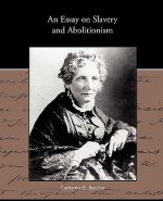 Essay on Slavery and Abolitionism