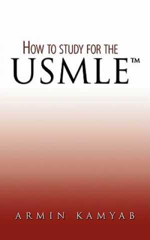 How to Study for the USMLE