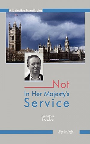 Not In Her Majesty's Service