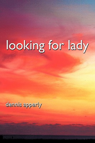 Looking for Lady