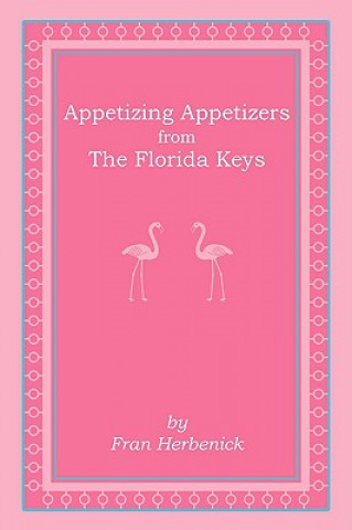 Appetizing Appetizers from The Florida Keys
