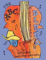 ABC's of the Mississippi Blues