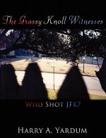 Grassy Knoll Witnesses