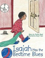 Isaiah Has the Bedtime Blues