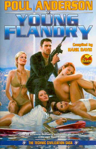 Young Flandry: The Technic Civilization Saga