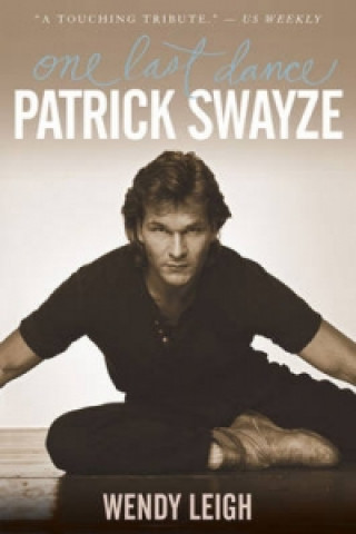 Patrick Swayze - One Last Dance