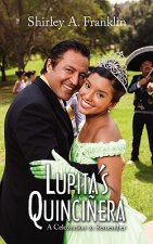 Lupita's Quincinera
