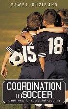 Coordination in Soccer
