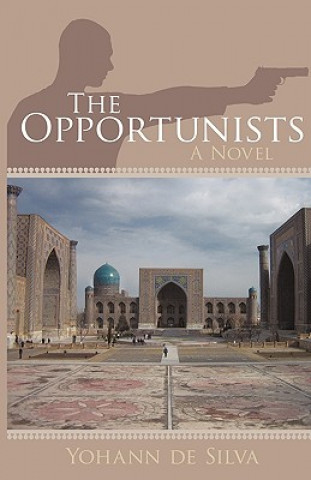 Opportunists