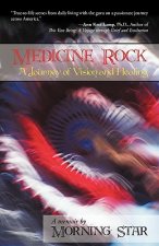 Medicine Rock