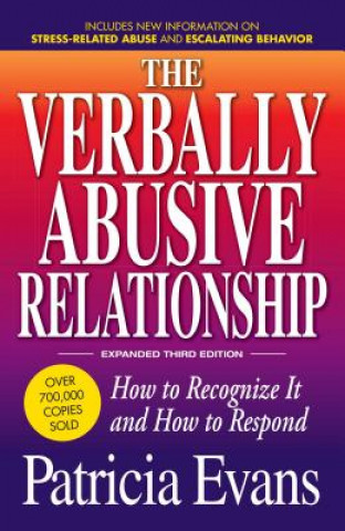 Verbally Abusive Relationship, Expanded Third Edition