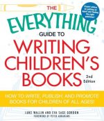 Everything Guide to Writing Children's Books