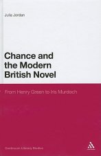 Chance and the Modern British Novel