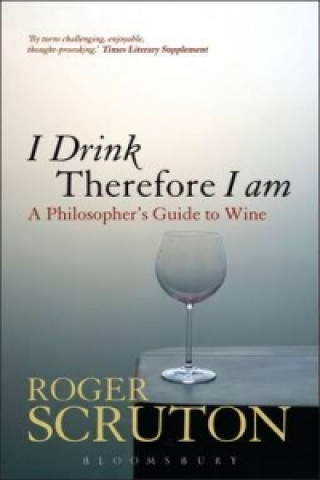 I Drink Therefore I am