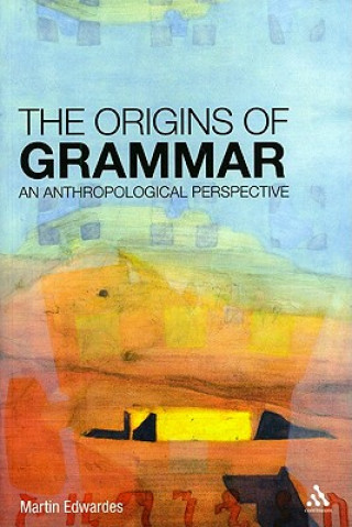 Origins of Grammar