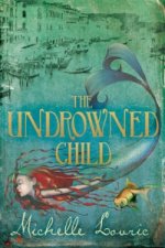 Undrowned Child