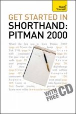 Get Started In Shorthand: Pitman 2000