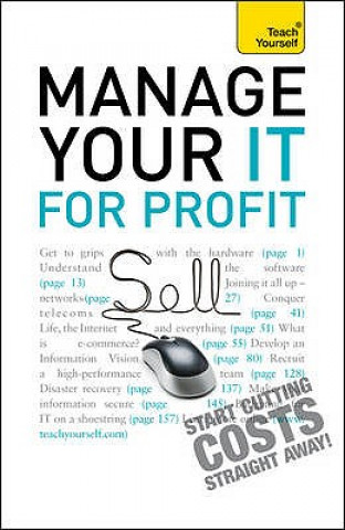 Manage Your IT For Profit: Teach Yourself
