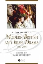 Companion to Modern British and Irish Drama - 1880-2005