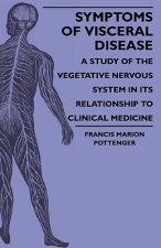 Symptoms Of Visceral Disease - A Study Of The Vegetative Ner