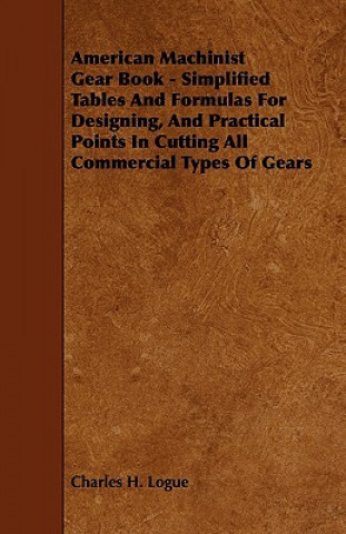 American Machinist Gear Book - Simplified Tables And Formula