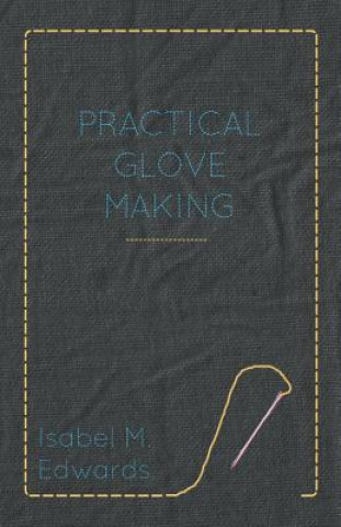Practical Glove Making