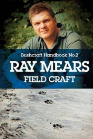 Ray Mears' Handbook