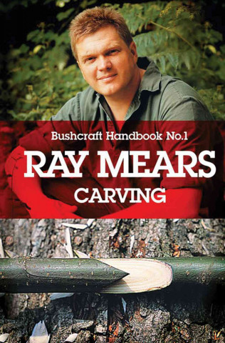 Ray Mears Handbook