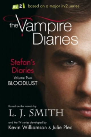 Vampire Diaries: Stefan's Diaries: Bloodlust