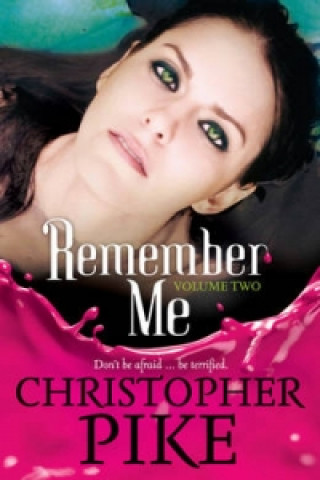 Remember Me: Volume Two